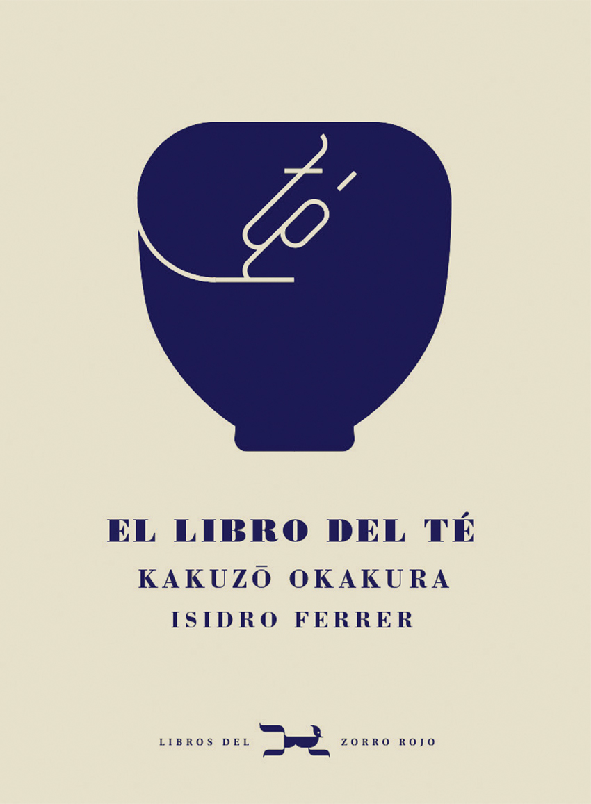 El Libro del Té - Kakuzo Okakura